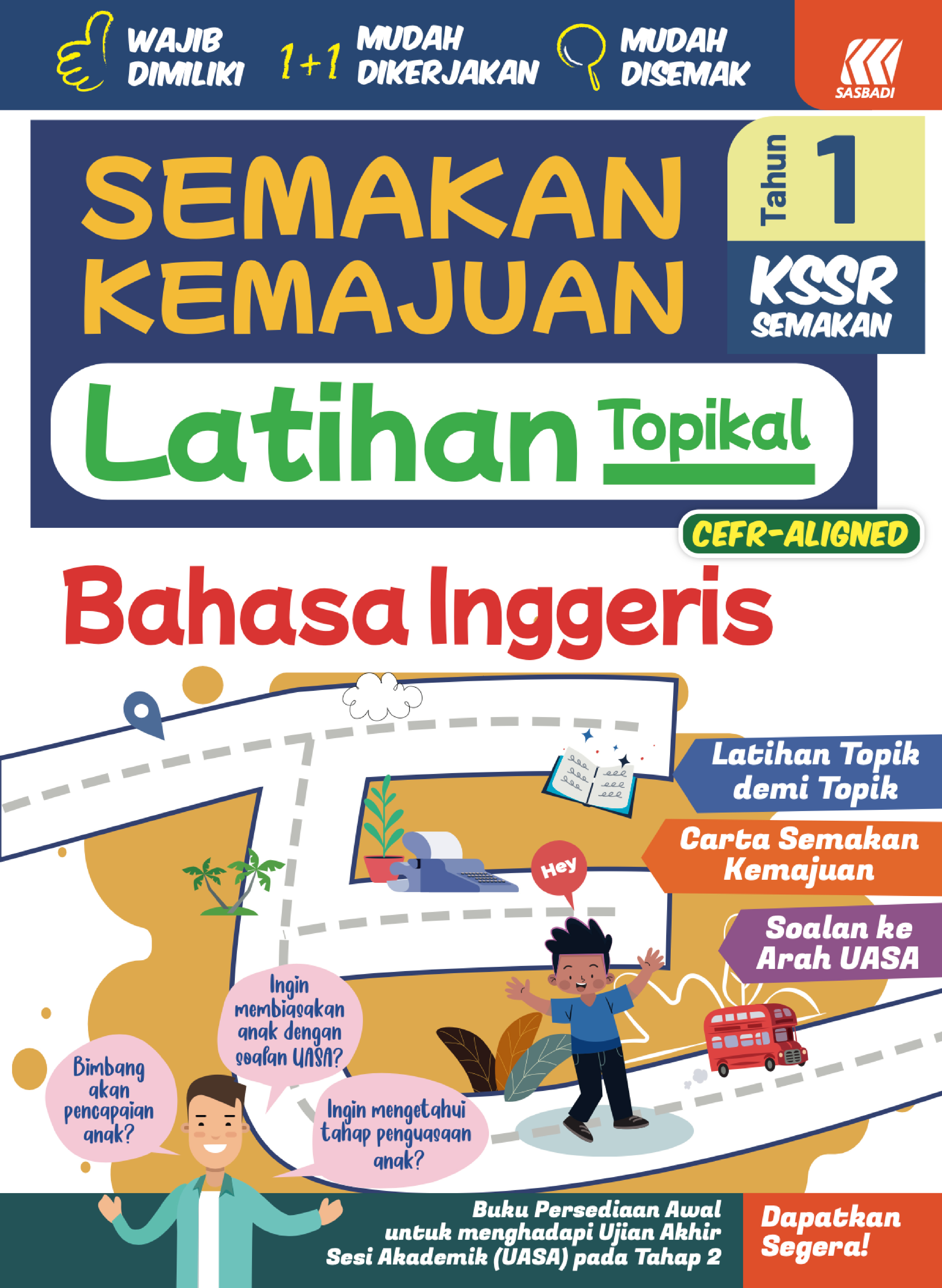  SEMAKAN KEMAJUAN KSSR TAHUN 1, 2, 3 (2025)